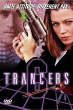 Watch Trancers 6 Solarmovie