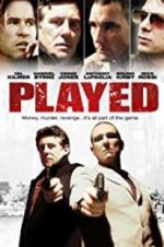Watch Played Solarmovie