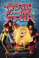 Watch We Are Twisted Fucking Sister! Solarmovie