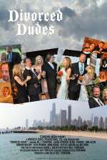 Watch Divorced Dudes Solarmovie