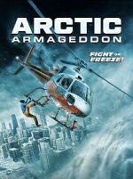 Watch Arctic Armageddon Solarmovie