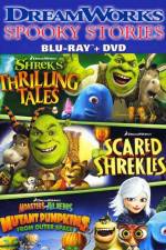 Watch DreamWorks Spooky Stories Solarmovie