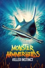 Watch Monster Hammerheads: Killer Instinct (TV Special 2023) Solarmovie