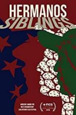 Watch Hermanos/Siblings Solarmovie