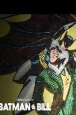 Watch Batman & Bill Solarmovie