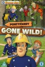 Watch Fireman Sam Pontypandy Gone Wild Solarmovie