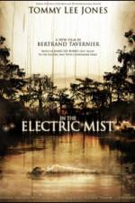 Watch In the Electric Mist Solarmovie