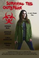 Watch Surviving the Outbreak Solarmovie