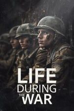 Watch Life During the War Solarmovie