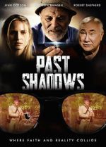 Watch Past Shadows Solarmovie