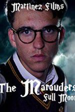 Watch The Marauders: Full Moon Solarmovie