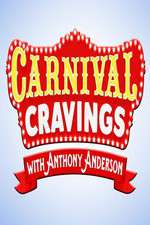 Watch Carnival Cravings with Anthony Anderson ( ) Solarmovie