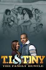 Watch T.I. and Tiny: The Family Hustle Solarmovie