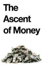 Watch The Ascent of Money Solarmovie