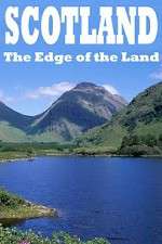 Watch Scotland The Edge of the Land Solarmovie