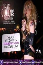 Watch Drag Queens of London Solarmovie