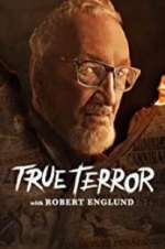 Watch True Terror with Robert Englund Solarmovie
