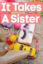 Watch It Takes A Sister Solarmovie