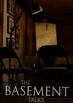 Watch The Basement Talks Solarmovie