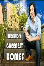 Watch Worlds Greenest Homes Solarmovie