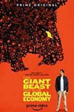 Watch This Giant Beast That is the Global Economy Solarmovie