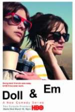 Watch Doll & Em Solarmovie