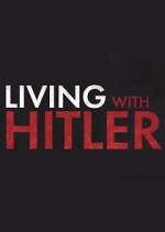 Watch Living with Hitler Solarmovie