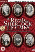 Watch The Rivals of Sherlock Holmes Solarmovie