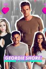 Watch Geordie Shore: Why Aye Love You Solarmovie