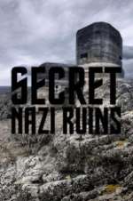 Watch Secret Nazi Ruins Solarmovie