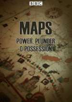 Watch Maps: Power, Plunder and Possession Solarmovie