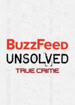 Watch BuzzFeed Unsolved: True Crime Solarmovie
