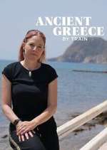 Watch Ancient Greece by Train with Alice Roberts Solarmovie