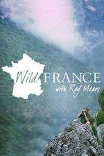 Watch Wild France with Ray Mears Solarmovie