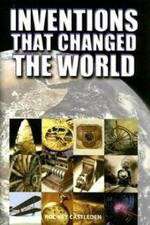 Watch Inventions That Changed the World Solarmovie