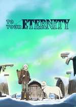 Watch To Your Eternity Solarmovie