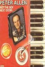 Watch Peter Allen Not the Boy Next Door Solarmovie