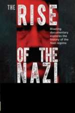 Watch Rise of the Nazis Solarmovie