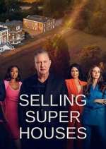 Watch Selling Super Houses Solarmovie