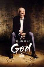 Watch The Story of God With Morgan Freeman Solarmovie