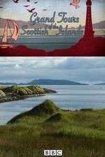 Watch Grand Tours of the Scottish Islands Solarmovie