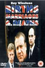 Watch Births Marriages and Deaths Solarmovie