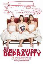 Watch The Girls Guide to Depravity Solarmovie