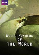 Watch Weird Wonders of the World Solarmovie