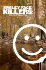 Watch Smiley Face Killers: The Hunt for Justice Solarmovie