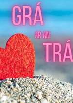 Watch Grá ar an Trá Solarmovie