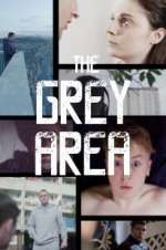 Watch The Grey Area Solarmovie