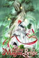 Watch The Ancient Magus' Bride Solarmovie