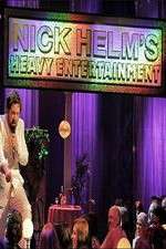 Watch Nick Helm's Heavy Entertainment Solarmovie