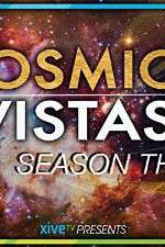 Watch Cosmic Vistas Solarmovie